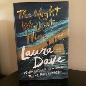 The Night We Lost Him Hardcover Novel by Laura Dave
